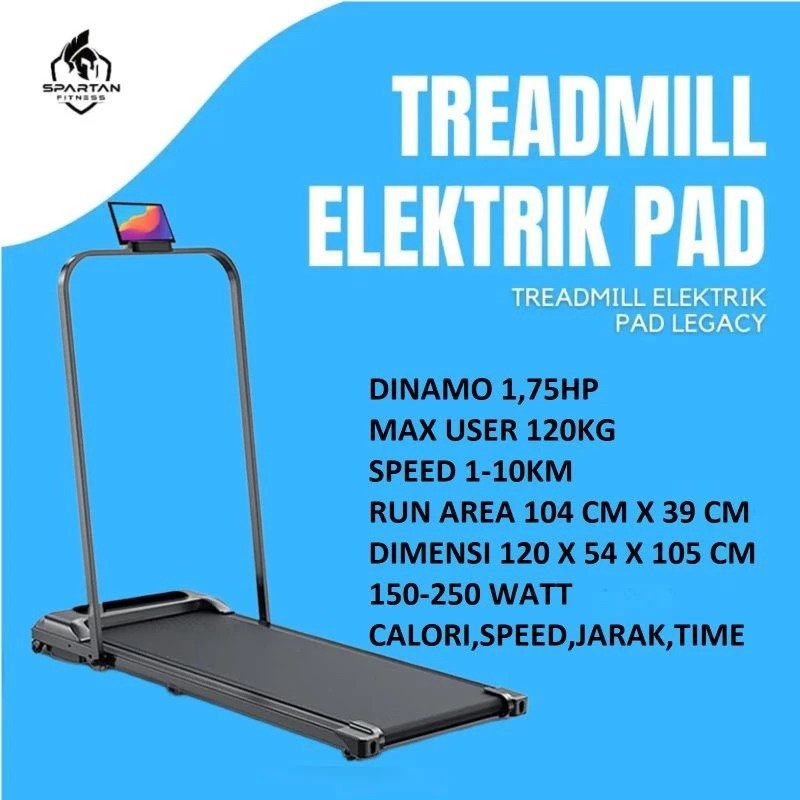 TREADMILL ELEKTRIK PAD LEGACY